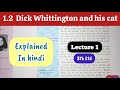 8th Std - English - Chapter 1.2 Dick Whittington and his cat explained in hindi - Lecture 1 - SSC