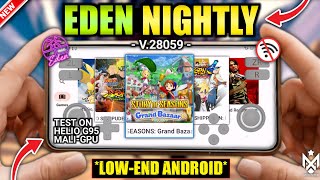 *NEW* EDEN NIGHTLY V28059 EMULATOR ANDROID | Tutorial Lengkap Pasang &amp; Main Di Semua Hp | Eden