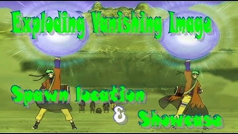 Exploding Vanishing Image spawn location and showcase shindo life #spawnlocation