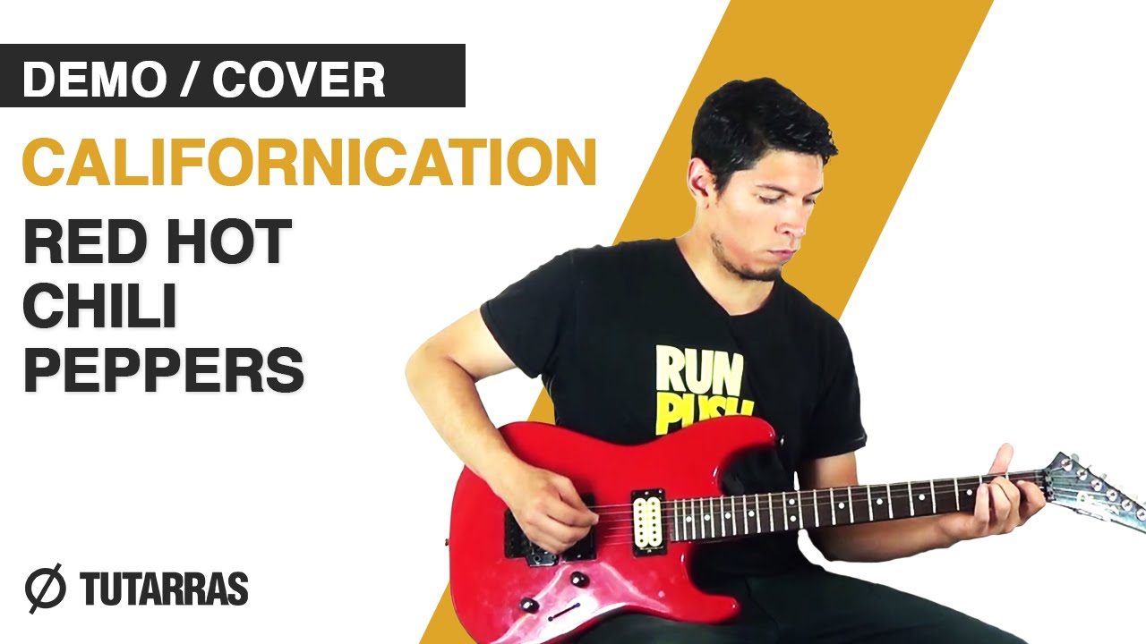 CALIFORNICATION de Red Hot Chili Peppers en Guitarra electrica DEMO