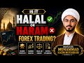 Forex trading || Maulana Muhammad kazim mutahhari || #trading