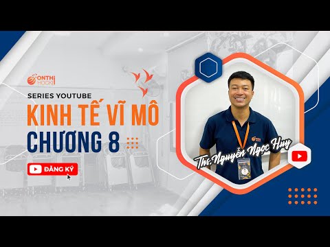 Video NEU || KINH TẾ VĨ MÔ 1 - Chương 8 - 2.Lạm phát cầu kéo... - youtube
