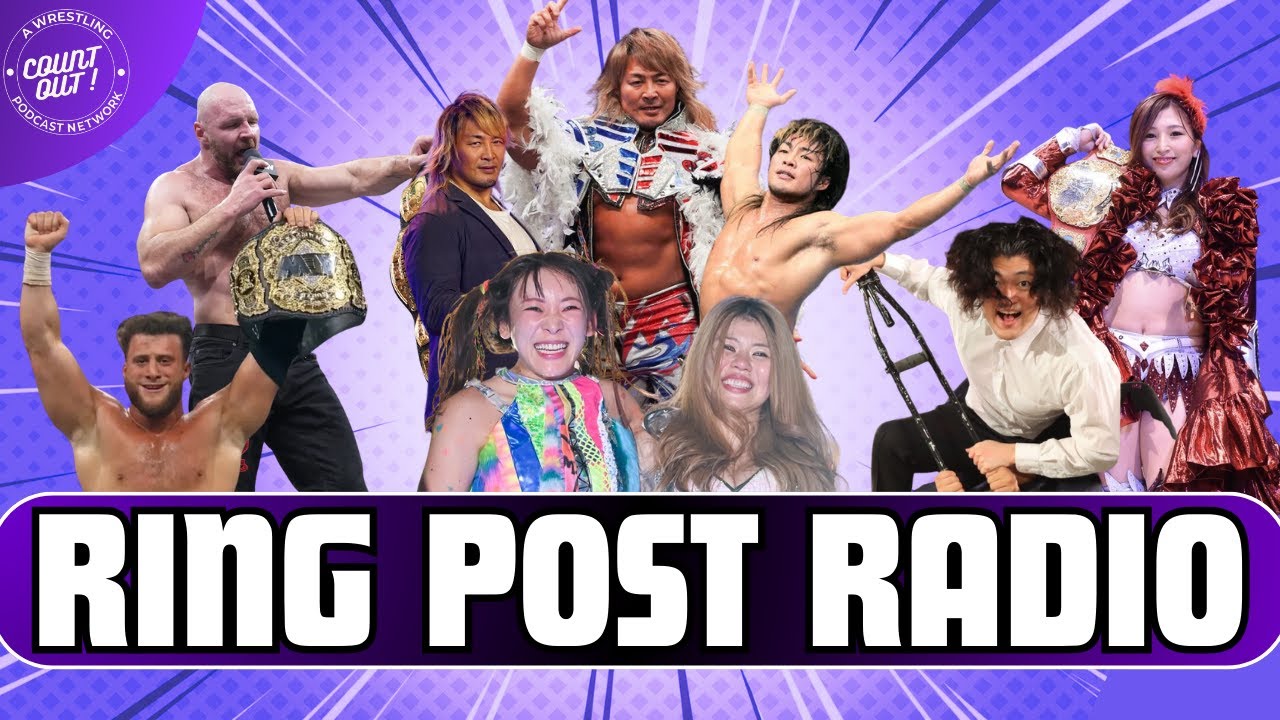 Ring Post Radio LIVE: Wrestle Kingdom 20 Preview, AEW, STARDOM Queendom, NOAH NEW YEAR, Marigold