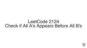 LeetCode 2124: Check if All A
