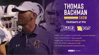 The Thomas Bachman Show ~ Week 5