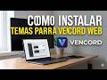 Como Instalar Temas para Vencord Web