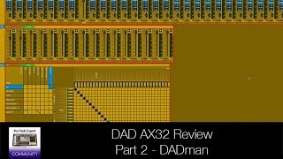 Review - DAD AX32 Part 2 - DADman Control Software screenshot 4