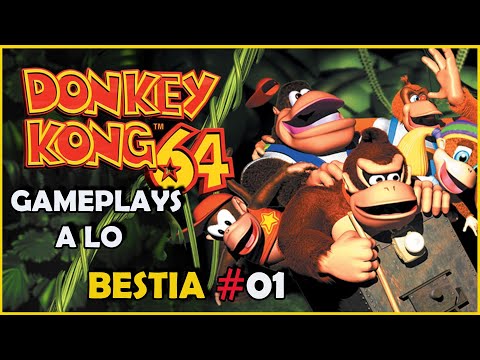 Donkey Kong 64|Gameplays a lo Bestia #1|Especial navidad 2022