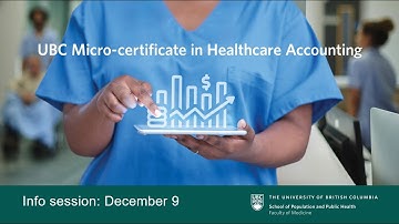 Healthcare Accounting Micro-certificate | December 9, 2024 Info Session