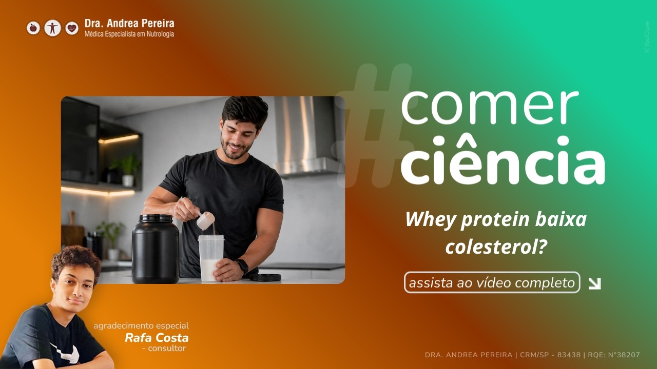 Whey protein reduz colesterol?