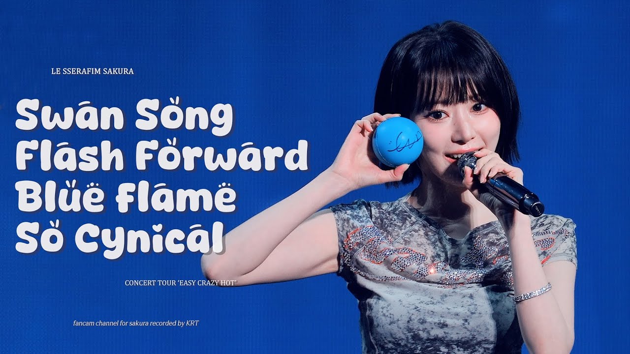 260131 르세라핌 사쿠라 'Swan Song & Flash Forward & Blue Flame & So Cynical' 직캠 LE SSERAFIM Sakura Fancam