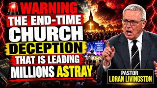 🤯🚨 Pastor Loran Livingston’s URGENT FINAL WARNING for What is Coming: Don't Ignore This Warning!!
