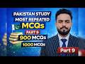 Pakistan Studies MCQs Part 9 | 800–900 Most Repeated Questions