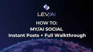 LEV/AI Tutorial | How to Create Instant Social Posts with MY/AI SOCIAL