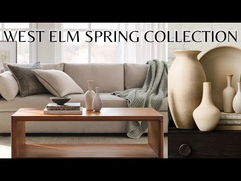 WEST ELM SPRING HOME DECOR & FURNITURE COLLECTION | Beautiful Decorating Inspiration