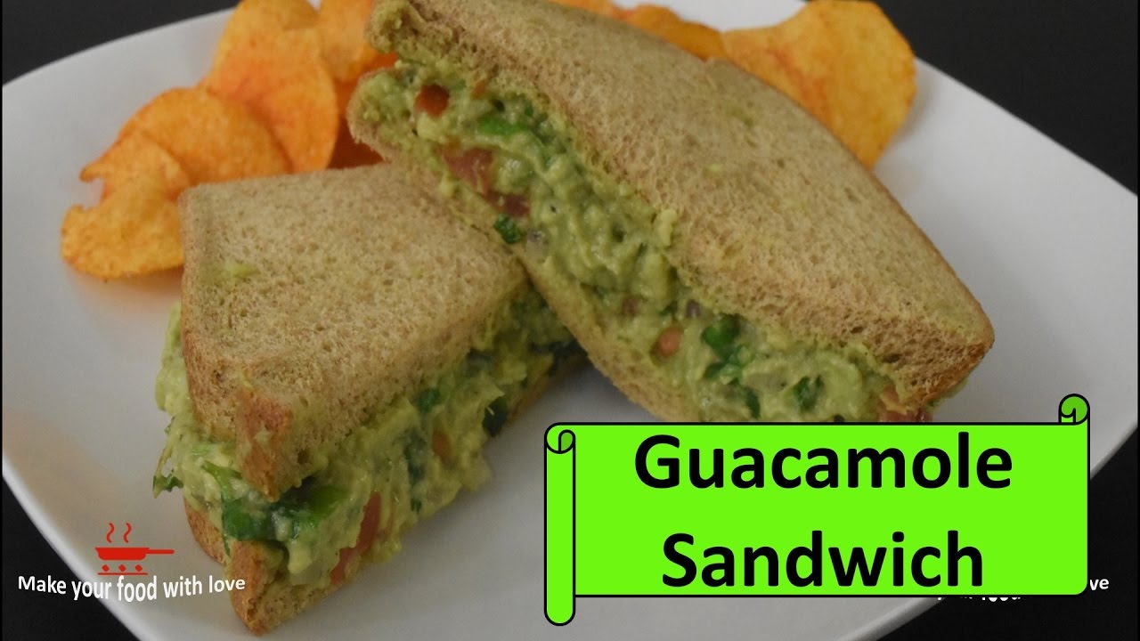 Guacamole sandwich recipe how to make Guacamole sandwich YouTube