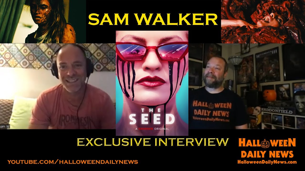 'THE SEED' Interview with Director Sam Walker on His Shudder Original Horror Movie