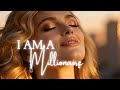 I Am A Millionaire Official Video Money Identity Reprogramming mp3