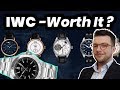 Are IWC Watches Worth it ?