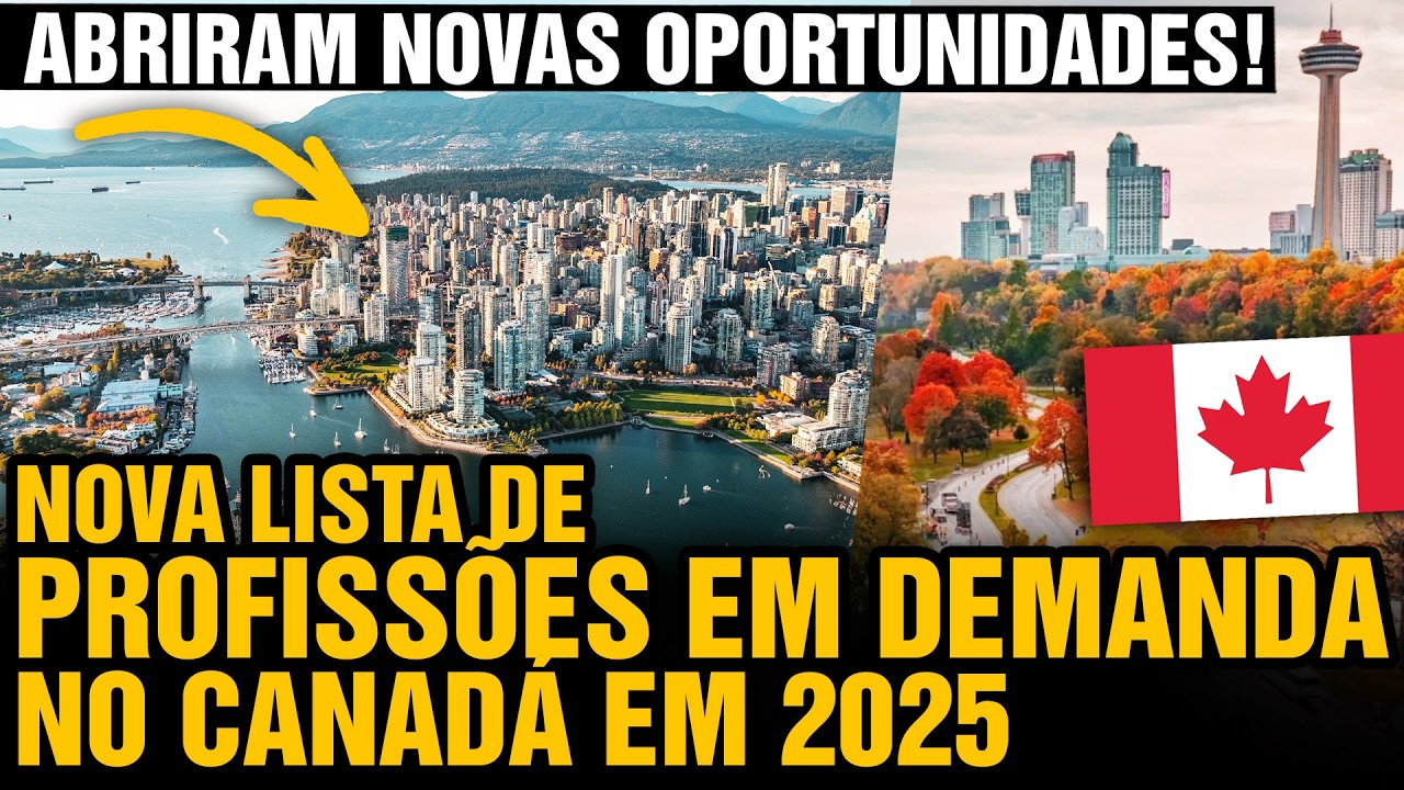 Profissões em demanda no Canadá em 2025! Novas Regras para morar no ...