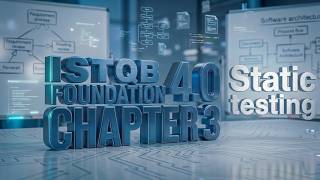 ISTQB FOUNDATION 4.0 - CHAPTER 3