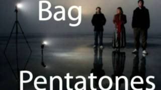 Pentatones - Bag