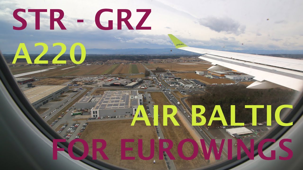 Eurowings (opt. by AirBaltic) A220 flight Stuttgart - Graz trip report