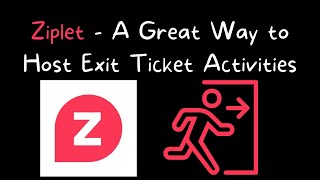 Ziplet - Quickly Create and Host Online Exit Ticket Activities