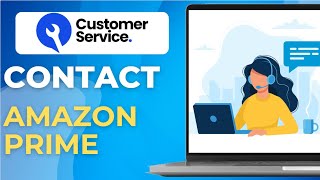 How to contact amazon prime video customer service