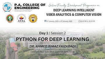 PYTHON FOR DEEP LEARNING | DAY 1 SESSION 2 | Dr Ahmed Jazlan bin Haja Mohideen