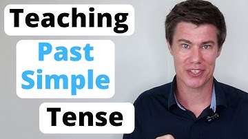 Teaching Simple Past Tense to English Learners