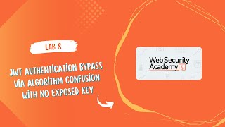 Celebrity JWT authentication bypass via algorithm confusion with no exposed key  | JWT Attacks | PortSwigger Net Worth