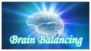 Brain Balancing (Biohacking Series)