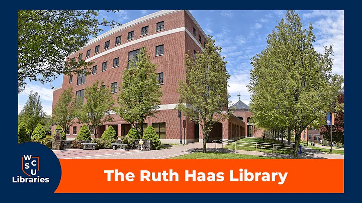 Introduction to the Ruth Haas Library - WCSU Libra...