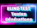 Blind test tout genre toutes gnrations avec chansons franaises