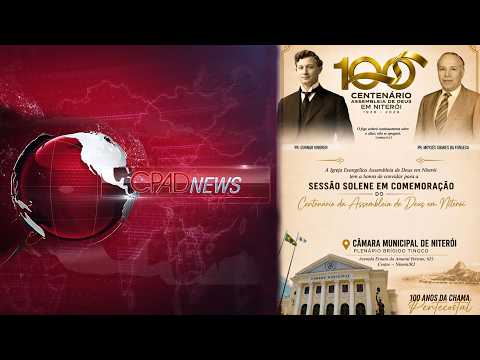 Câmara Municipal de Niterói celebra 100 anos das Assembleias de Deus
