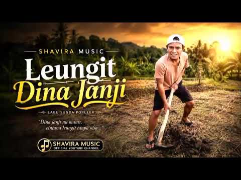 Leungit Dina Janji 💔 | Lagu Pop Sunda Sedih 2026 | Shavira Music