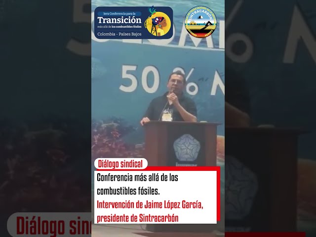 Propuesta de Sintracarbón para salir de los combustibles fósiles - 1a conferencia para la transición