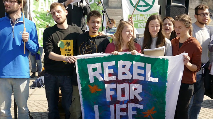 Rebel for Future Lied Rebellion gegen das Aussterben in Berlin 15.4.19