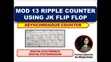 Design Mod 13 Asynchronous Counter using JK flip flop | Mod 13 Counter | Divide by 13 counter