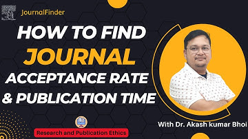 Elsevier Journal Finder | Find Journal - Acceptance Rate & Publication Time | 2022 | Dr. Akash Bhoi