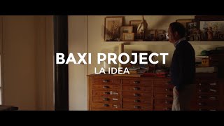 La Idea - Baxi Project