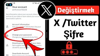 X(Twitter) Şifresi Nasıl Değiştirilir | X (Twitter) Şifre Değişikliği (Yeni güncelleme)