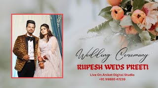 Wedding Ceremony Of Rupesh Weds Preeti **** Live By Aniket Digital Studio +91 99880 47239 screenshot 1