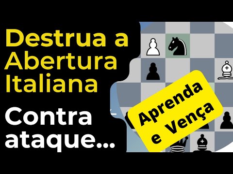 Aprenda Aberturas de Xadrez - Abertura Italiana 