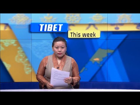 Tibet This Week - 3rd June, 2022