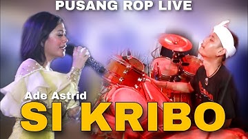 Pusang ROP Live Bersama Ade Astrid - Si Kribo Medley