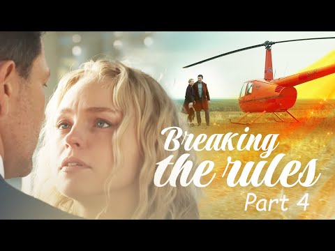BREAKING THE RULES PART 4