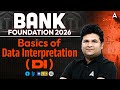 Bank Foundation 2026 | Quant Basics Of DI for Bank Exams | Speed Maths by Shantanu Shukla