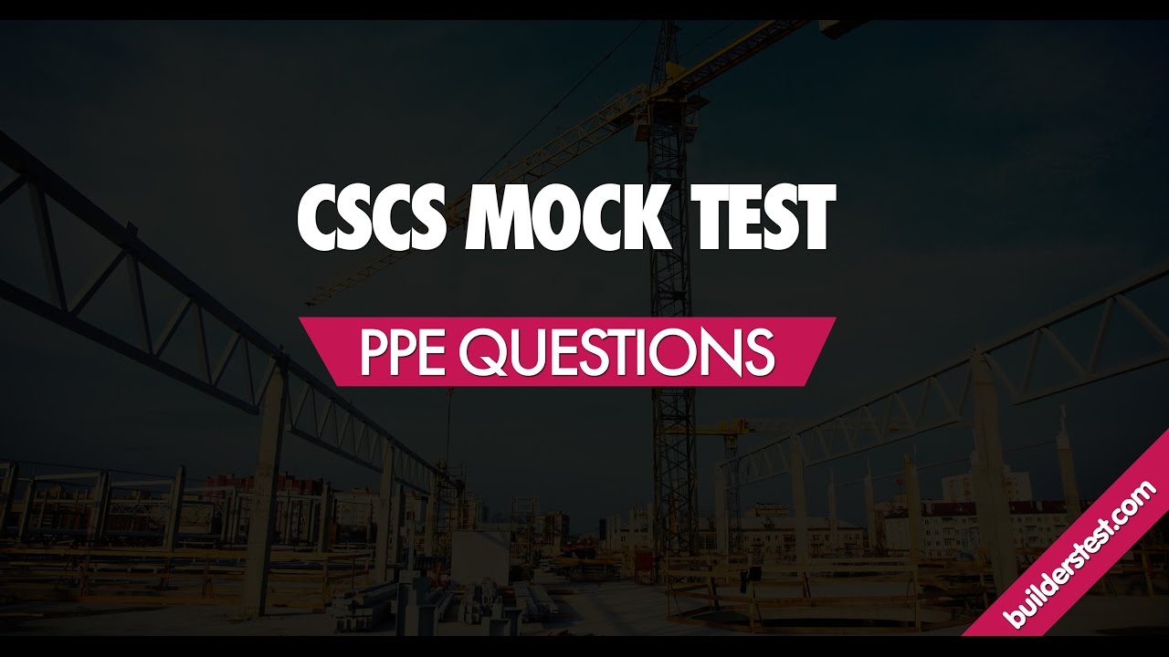 CSCS Mock Test 2 - PPE Questions - YouTube